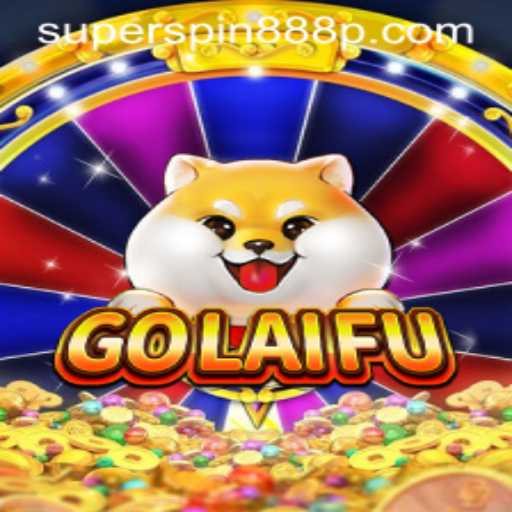 Intriguing World of GoLaiFu: Unveiling the Magic of SUPERSPIN888